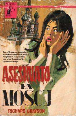 Libro: Asesinato en Moscú, de Richard Grayson [novela de