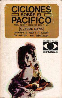 Libro: Ciclones en el Pacífico, de Claude Rank [novela de