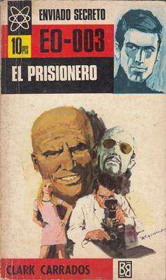 Libro: El prisionero, de Clark Carrados [novela corta de