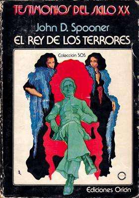 Libro: El rey de los terrores, de John D. Spooner [novela de