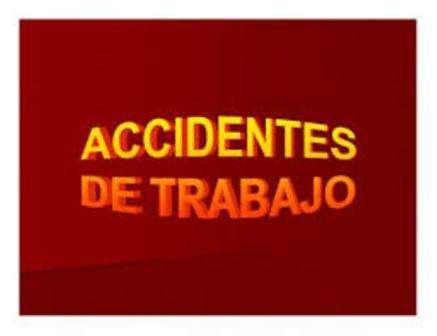 ACCIDENTES DE TRABAJO. ASESORAMIENTO