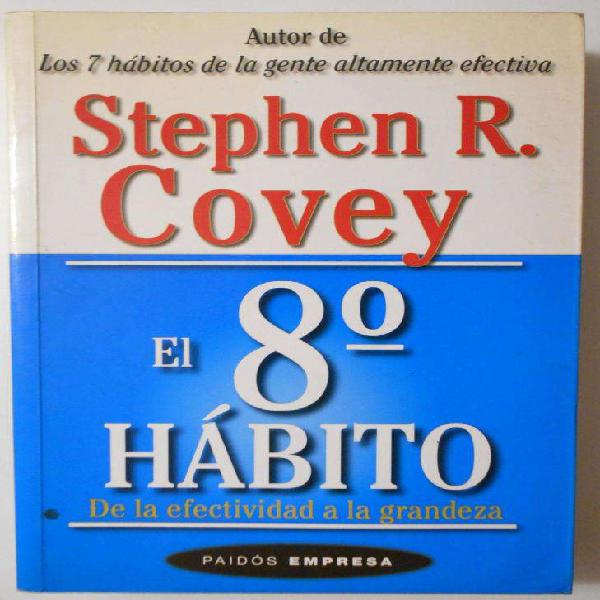 Libro: El 8ª hábito de Stephen Covey.