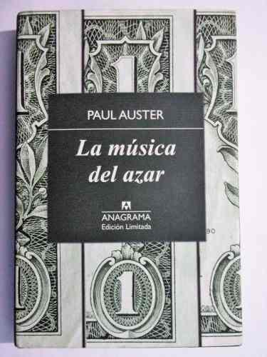 La Musica Del Azar - Paulm Auster - Tapa Dura