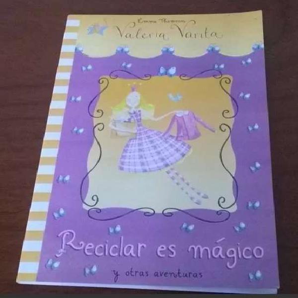 Valeria Varita Reciclar Es Mágico Y Otras Aventuras.