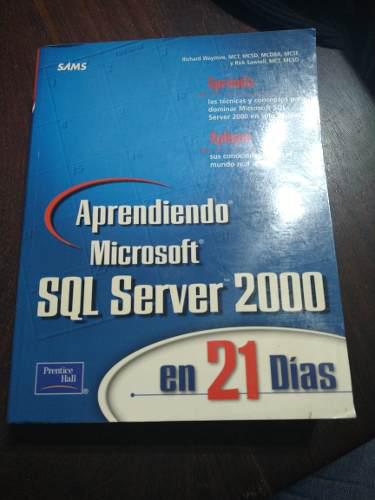 Libro Aprendiendo Microsoft Sql Server 2009 En 21 Dias