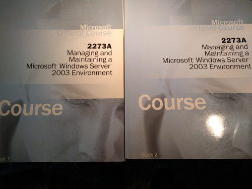 Libro Certificación Microsoft 2273a Windows Server 2003