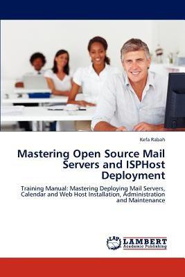 Mastering Open Source Mail Serve. Envío Gratis 25 Días