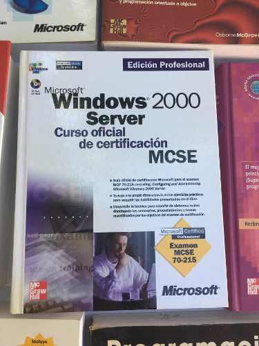 Microsoft 2000 Server Curso Oficial De Certificación Mcse