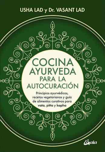 Cocina Ayurveda Para La Autocuracion - Lad,vasant (paperb...