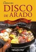 Cocine Con Disco De Arado Recetario Criollo - Nogues, Jacint