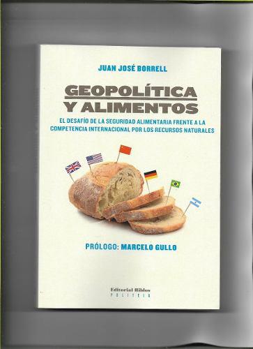 Geopolitica Y Alimentos Juan Jose Borrell