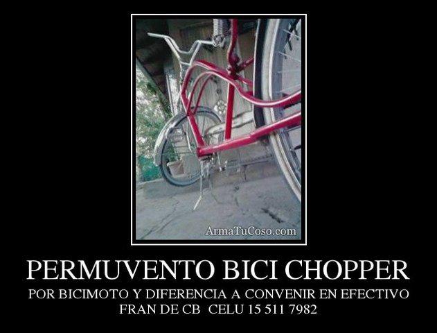 Vendo Bici chopper o permuto por Bicimoto