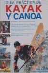 Guia Practica De Kayak Y Canoa - Mattos,bill