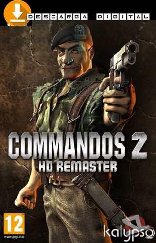 Commandos 2 Hd Remasterizado 2020 Juego Pc Digital Español