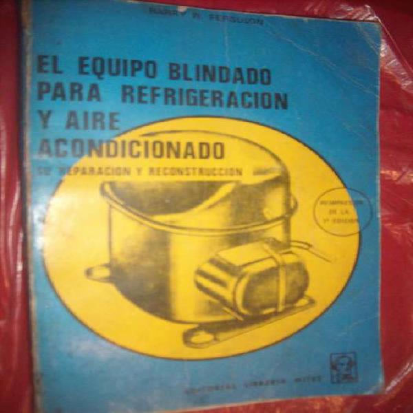 El equipo blindado para refrigeración y aire acondicionado.