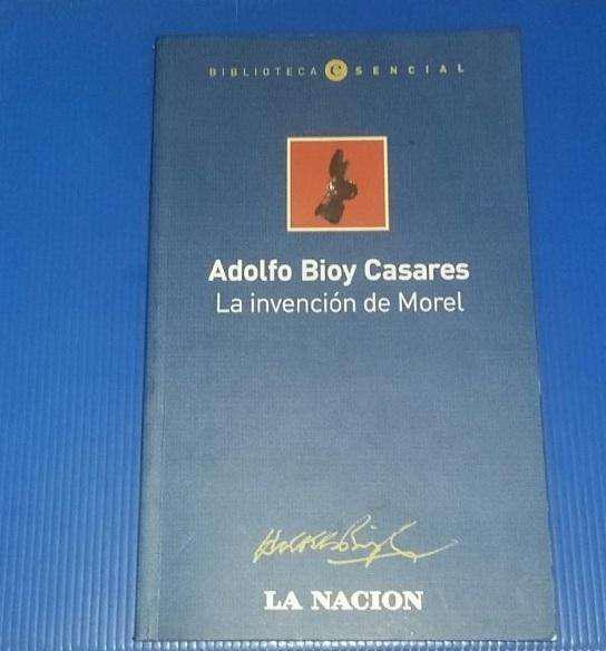 La invención de Morel. Adolfo Bioy Casares.