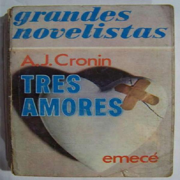 Libro: Tres Amores, Cronin Emece Editores