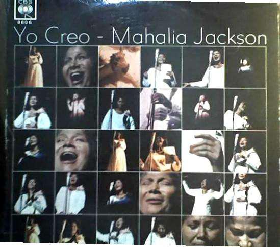 YO CREO MAHALIA JACKSON –CBS 8806 YO CREO AUDIOMAX,