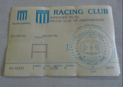 Antigua Entrada Futbol - Racing Independiente Supercopa 1992