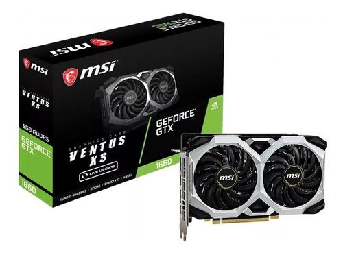 Placa Video Geforce Gtx 1660 6gb Msi Ventus Xs Oc Garantia