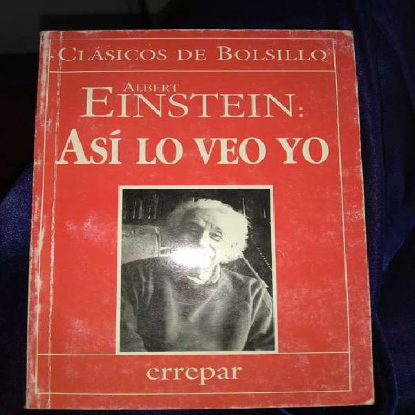 Albert Einstein: Así lo veo yo