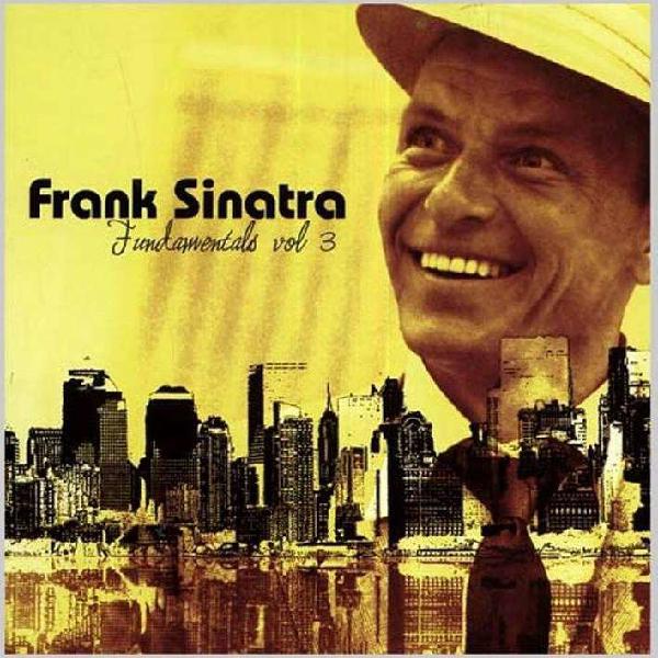 Cd Frank Sinatra Fundamentals vol.3 grabaciones ineditas