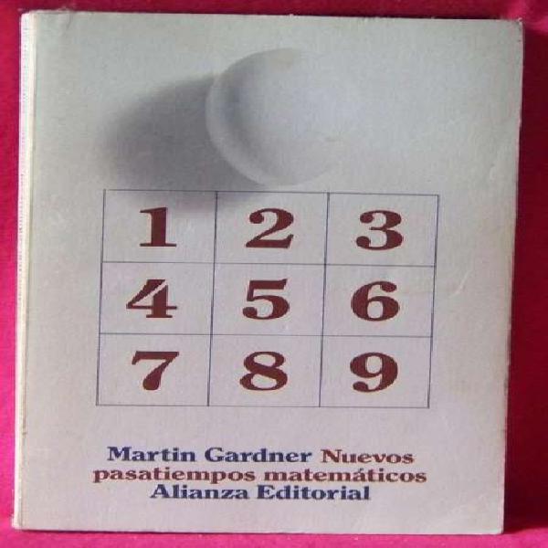 Libro: Nuevos Pasatiempos Matematicos Martin Gardner