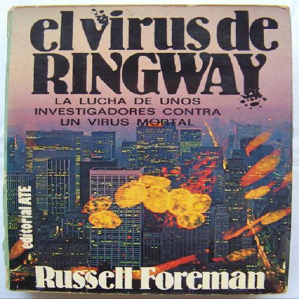 El Virus De Ringway - Russell Foreman - La Plata