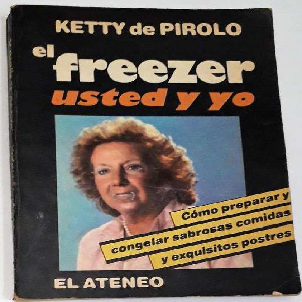 Libro El Freezer Usted Y Yo