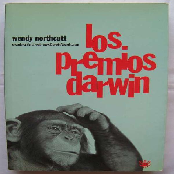 Los Premios Darwin - Wendy Northcutt - La Plata