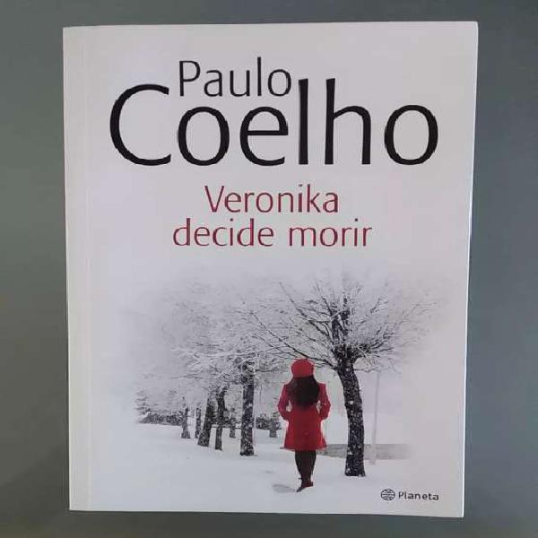 Paulo Coelho - Veronika decide morir. Editorial Planeta.