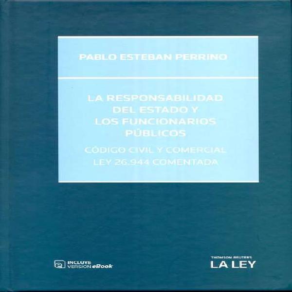 LA RESPONSABILIDAD DEL ESTADO Y LOS FUNCIONARIOS PÚBLICOS