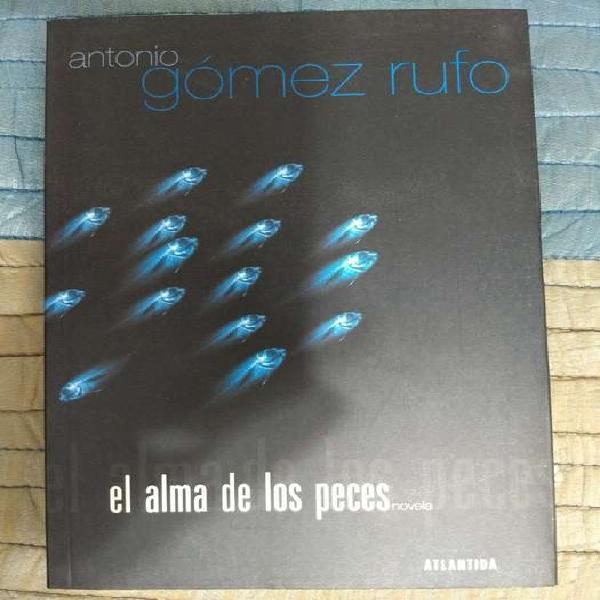 Libro "El alma de los peces" de Gómez Rufo