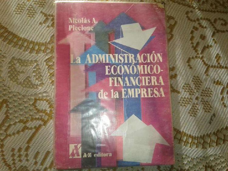 la administracion economico financiera de la empresa -