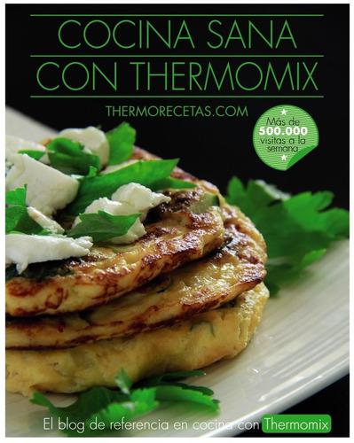 Cocina Sana Con Thermomix - Thermorecetas.com