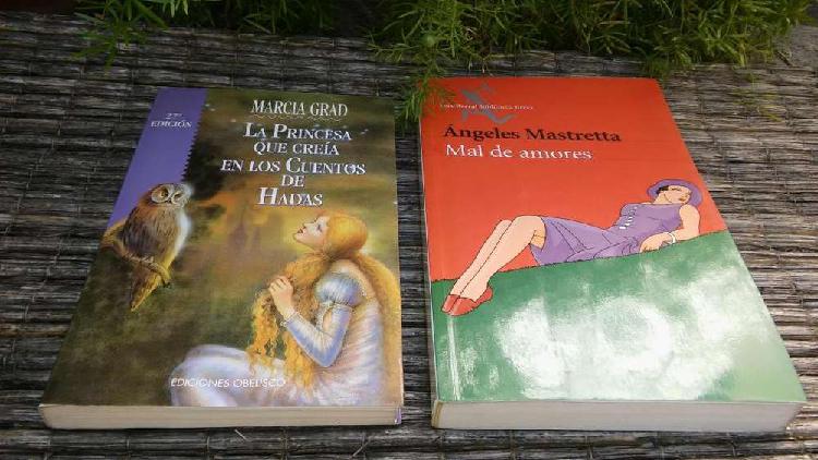 2 novelas La Princesa Que Creía en los Cuentos.. y Mal de