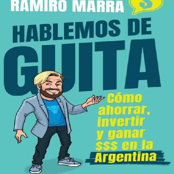 HABLEMOS DE GUITA (RAMIRO MARRA)
