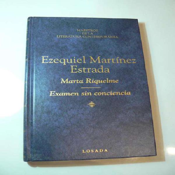 Libro Marta Riquelme y Examen Sin Conciencia por Ezequiel