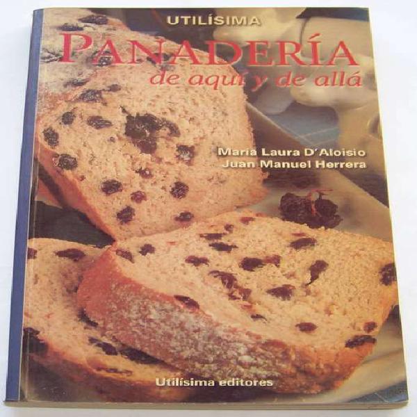 Panaderia De Aqui Y De Alla - Utilisima - La Plata