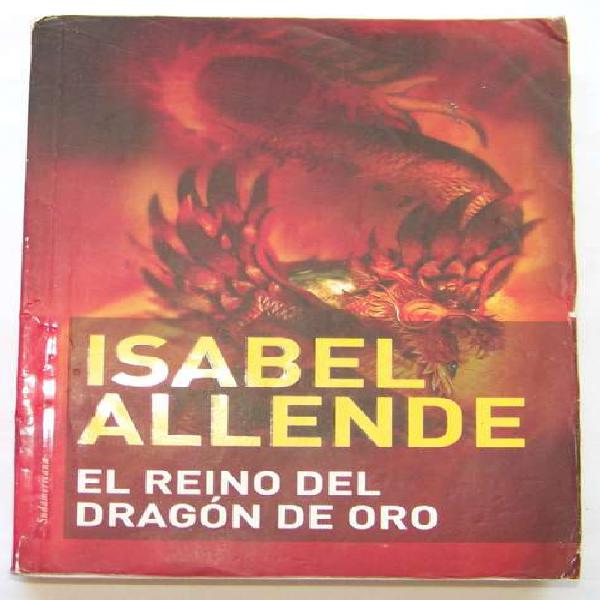 Reino Del Dragon De Oro - Isabel Allende - La Plata