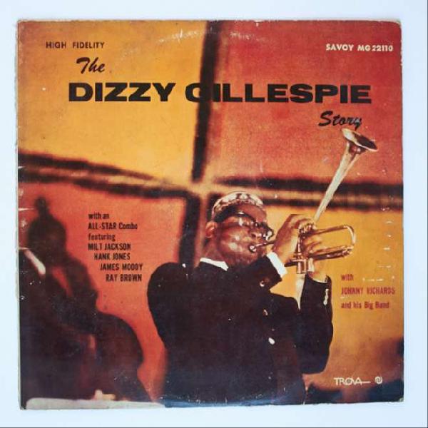 The Dizzy Gillespie Story Vinilo LP Jazz