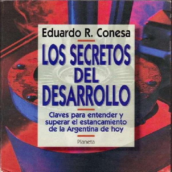 libro LOS SECRETOS DEL DESARROLLO Eduardo Conesa