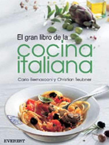 El Gran Libro De La Cocina Italiana - Libro Digital Pdf