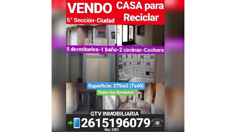 VENDO CASA para Reciblar*** Tiburcio Benegas - QUINTA