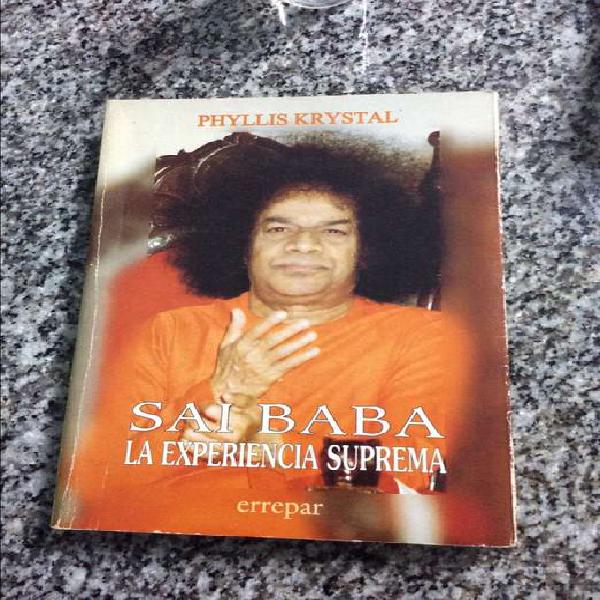 Sai Baba La experiencia suprema( edición con firma)