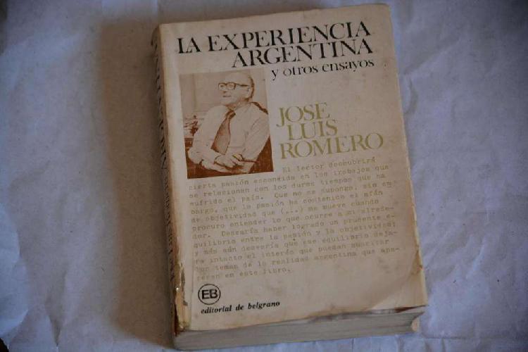 José Luis Romero: La experiencia argentina y otros ensayos.