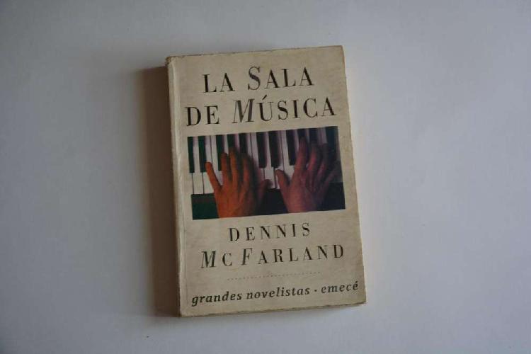 Dennis Mcfarland: La Sala De Musica.