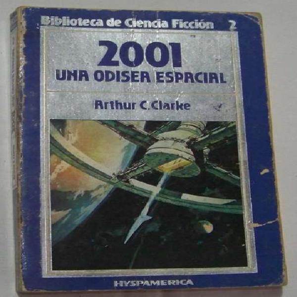 2001 Una Odisea Espacial - Arthur C. Clarke