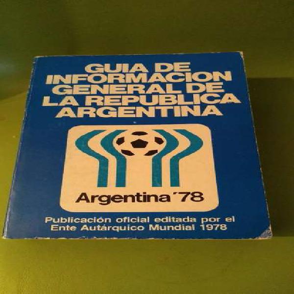 Argentina '78 Guía Información General