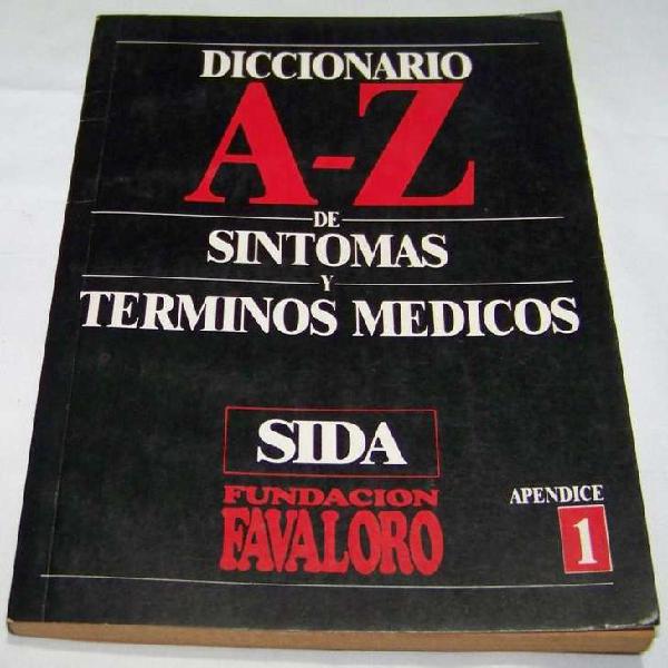 Diccionario A - Z De Sintomas Y Terminos Medicos 1